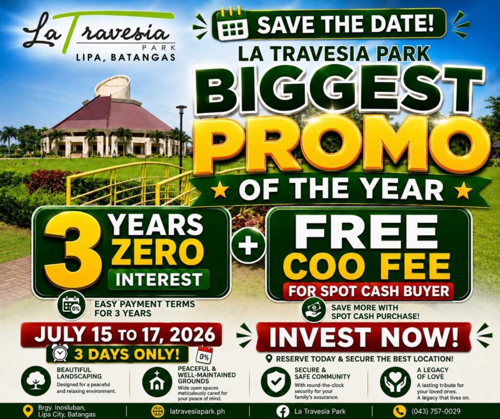 La Travesia Park Lipa Batangas 2026 Promo 3 Years Zero Interest